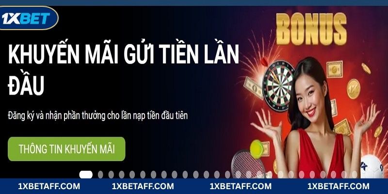 Chương trình khuyến mãi 1XBET tặng tiền lần đầu tiên áp dụng cho thành viên mới